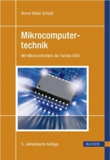 Mikrocomputertechnik - Bernd-Dieter Schaaf