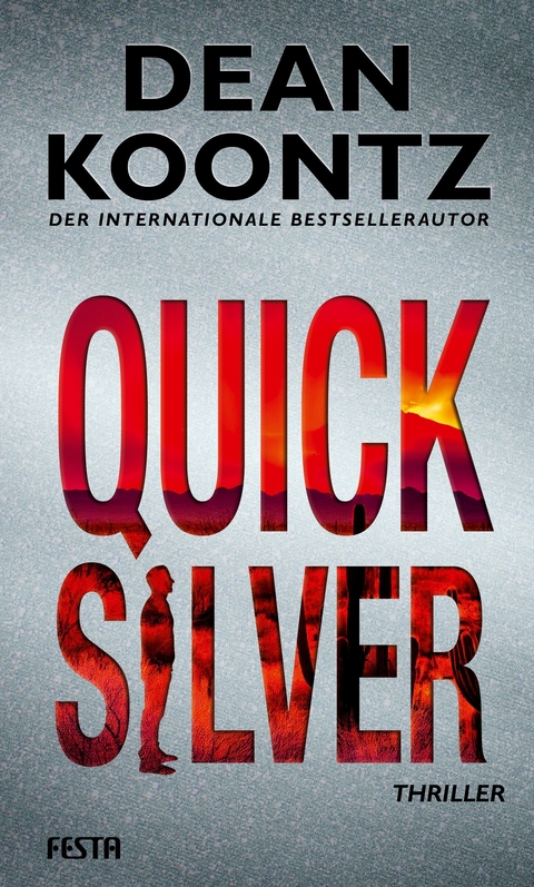 Quicksilver - Dean Koontz