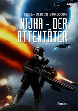 NIJHA - DER ATTENT&Auml;TER - Karl-Ulrich Burgdorf