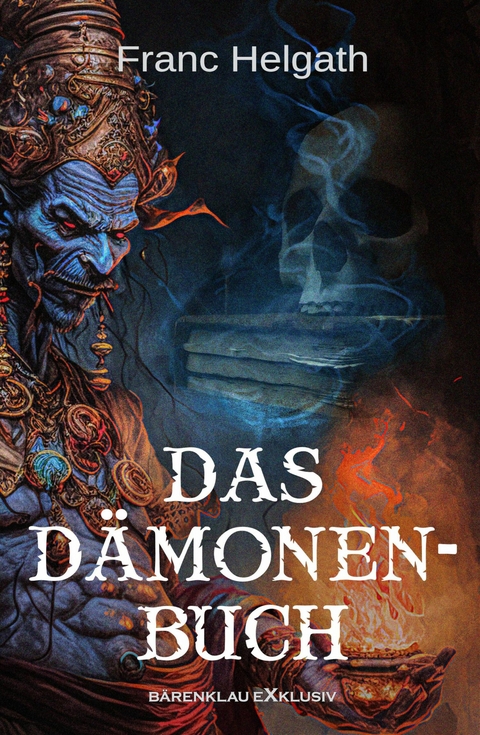 Das D&auml;monenbuch - Franc Helgath