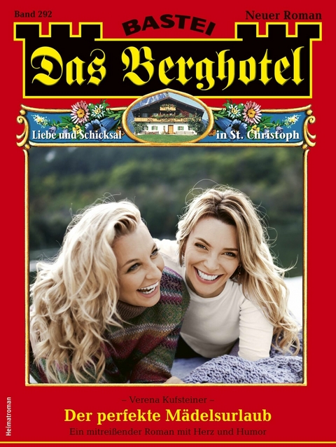Das Berghotel 292 - Verena Kufsteiner