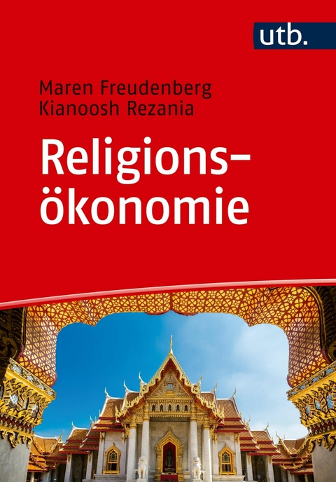 Religionsökonomie - Maren Freudenberg, Kianoosh Rezania