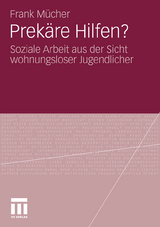 Prek&auml;re Hilfen? - Frank M&uuml;cher