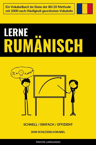 Lerne Rumänisch - Schnell / Einfach / Effizient