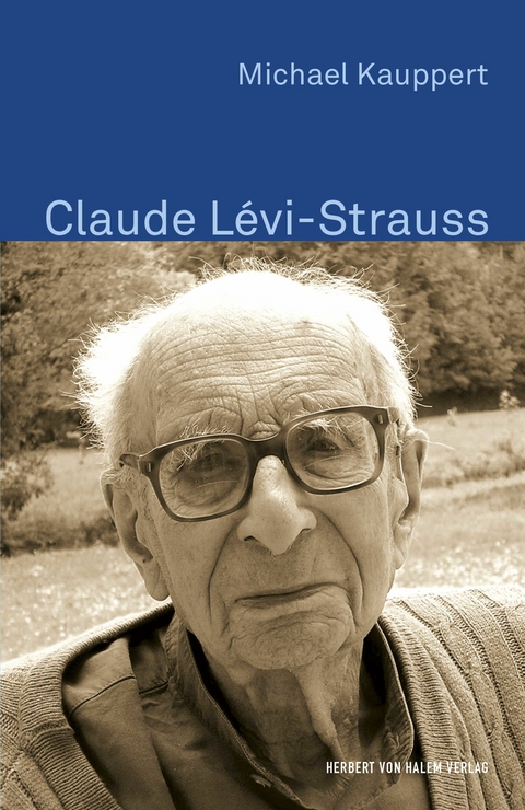 Claude L&eacute;vi-Strauss - Michael Kauppert