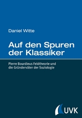Auf den Spuren der Klassiker -  Daniel Witte
