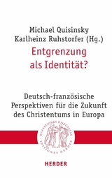 Entgrenzung als Identit&auml;t? - 