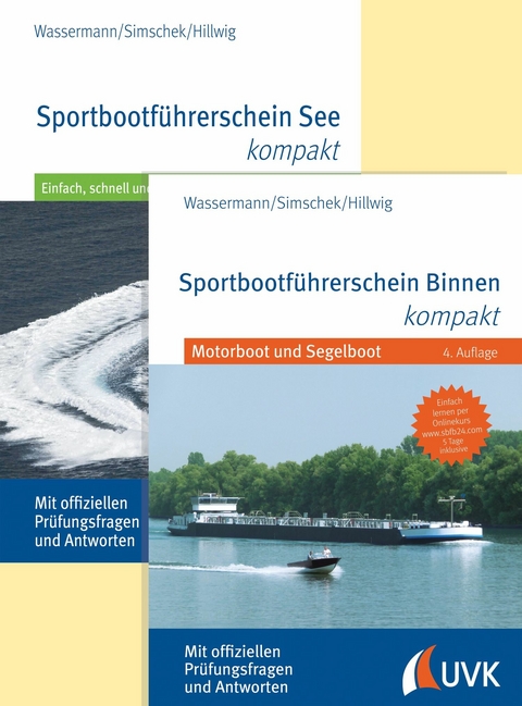 Sportbootf&uuml;hrerscheine Binnen und See - Matthias Wassermann, Roman Simschek, Daniel Hillwig