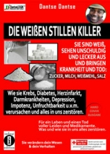 Die wei&szlig;en stillen Killer. Sie sind wei&szlig;, sehen unschuldig und lecker aus und bringen Krankheit und Tod -  dantse Dantse