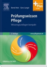Prüfungswissen Pflege - Hein, Bernd; Langer, Gero
