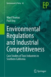 Environmental Regulations and Industrial Competitiveness - Ward Thomas, Paul Ong