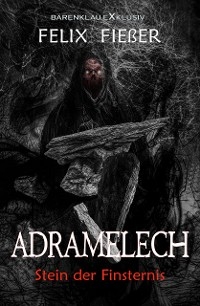 Adramelech – Stein der Finsternis