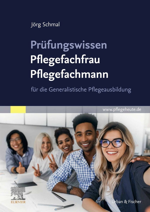Pr&uuml;fungswissen Pflegefachfrau Pflegefachmann -  J&ouml;rg Schmal
