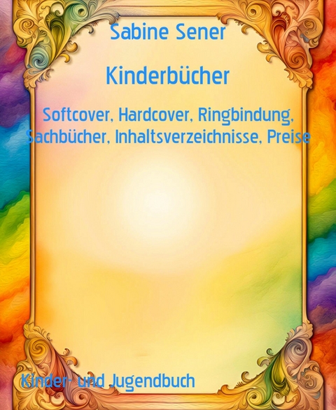 Kinderb&uuml;cher - Sabine Sener