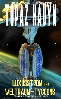 Luxusstrom der Weltraum-Tycoons