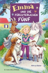 Emma und die F&uuml;rchterlichen F&uuml;nf - Hiltrud Baier