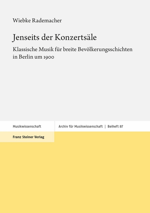 Jenseits der Konzerts&auml;le -  Wiebke Rademacher