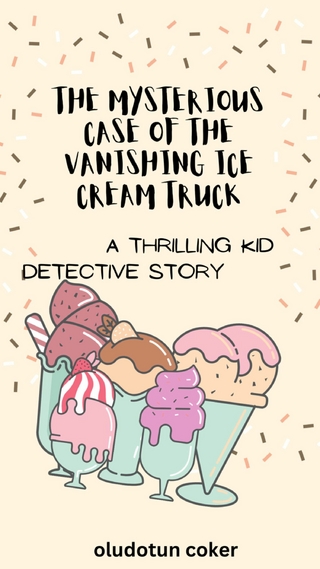 The Mysterious Case of the Vanishing Ice Cream Truck