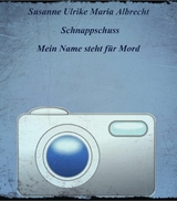 Schnappschuss -  Susanne Ulrike Maria Albrecht