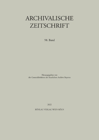 Archivalische Zeitschrift 98 (2022)