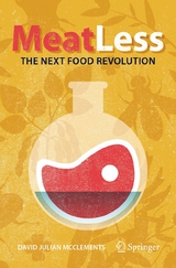 Meat Less: The Next Food Revolution -  David Julian McClements