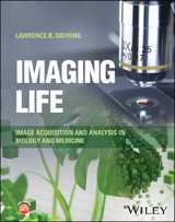 Imaging Life -  Lawrence R. Griffing