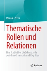Thematische Rollen und Relationen - M&aacute;rio A. Perini