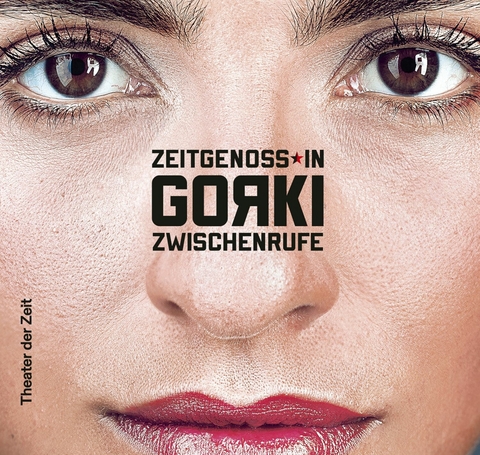 Zeitgenoss*in Gorki - 