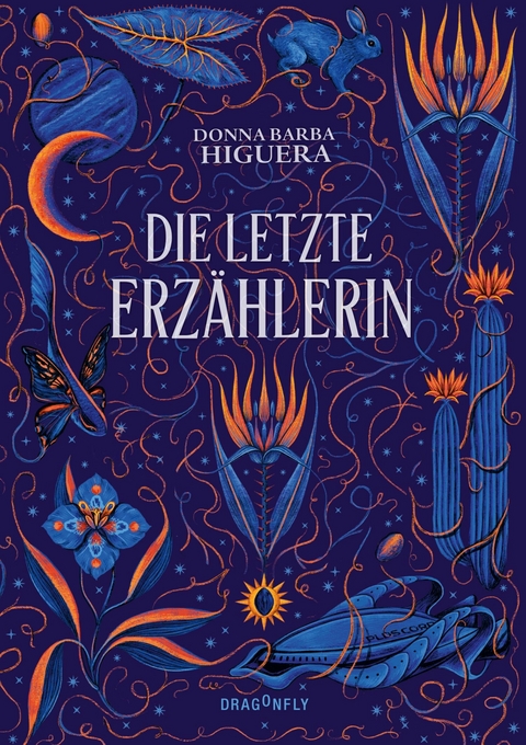 Die letzte Erz&auml;hlerin - Donna Barba Higuera