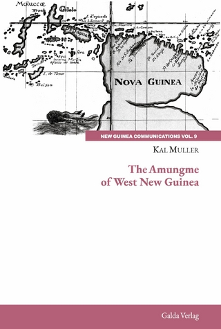 The Amungme of West New Guinea