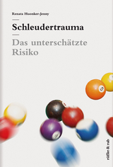 Schleudertrauma - Renata Huonker-Jenny