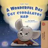 wonderful Day Egy csodalatos nap -  Sam Sagolski