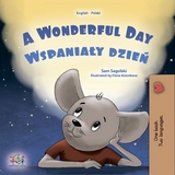 wonderful Day Wspanialy dzien -  Sam Sagolski