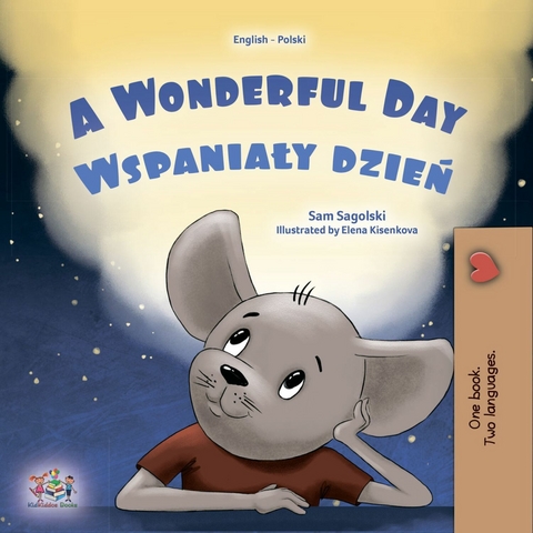 wonderful Day Wspanialy dzien -  Sam Sagolski