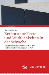 Zerborstene Texte und Wirklichkeiten in der Schwebe