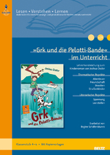 &raquo;Grk und die Pelotti-Bande&laquo; im Unterricht - Regine Sch&auml;fer-Munro