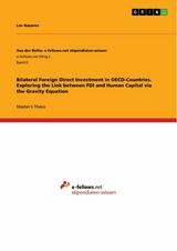 Bilateral Foreign Direct Investment in OECD-Countries. Exploring the Link between FDI and Human Capital via the Gravity Equation - Lev Nazarov