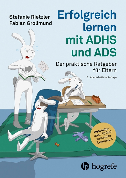 Erfolgreich lernen mit ADHS und ADS -  Stefanie Rietzler,  Fabian Grolimund