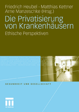 Die Privatisierung von Krankenh&auml;usern - 