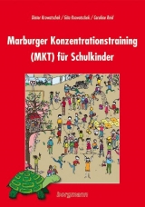 Marburger Konzentrationstraining (MKT) f&uuml;r Schulkinder - Dieter Krowatschek, Gita Krowatschek, Caroline Reid