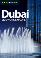 Dubai Complete Residents Guide - Explorer Publishing and Distribution