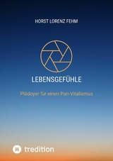 Lebensgef&uuml;hle -  Horst Lorenz Fehm