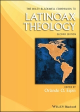 The Wiley Blackwell Companion to Latinoax Theology - 