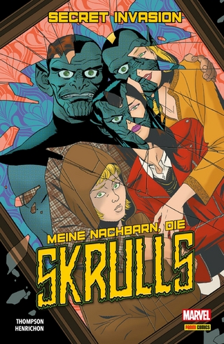 SECRET INVASION - MEINE NACHBARN, DIE SKRULLS