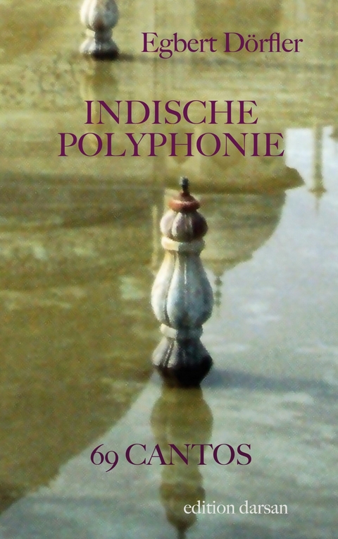 Indische Polyphonie -  Egbert D&ouml;rfler