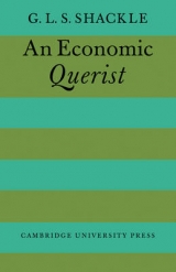 An Economic Querist - Shackle, G. L. S.