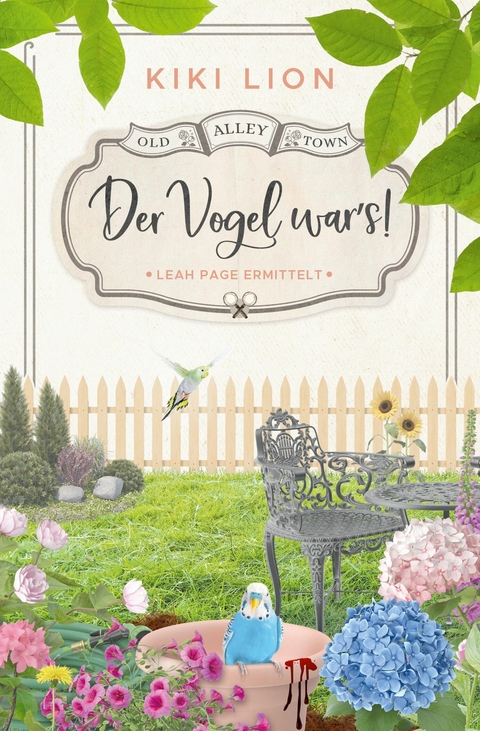 Der Vogel war&rsquo;s! - Kiki Lion