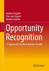 Opportunity Recognition - Andreas Engelen, Clara von Gagern, Monika Engelen
