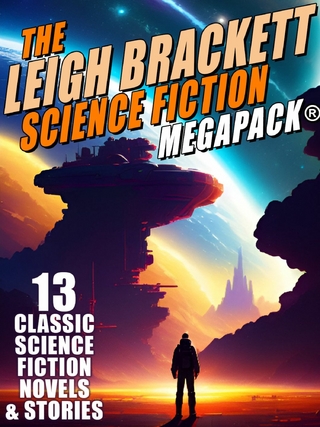 Leigh Brackett Science Fiction MEGAPACK(R)