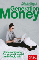 Generation Money -  Valentina Dapunt,  Daniela Landgraf